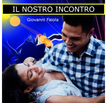 Il nostro incontro (play)